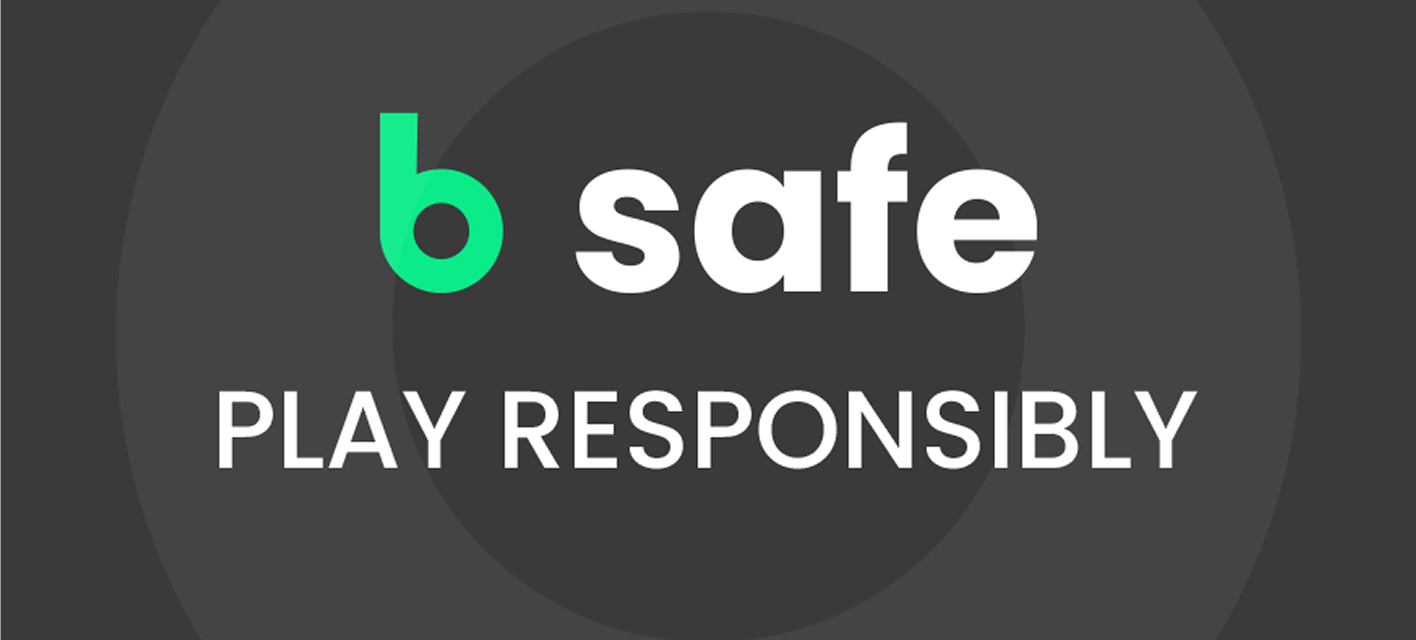b safe Play Responsibly